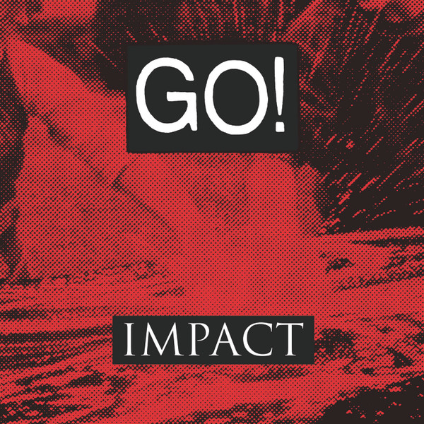 (image for) GO! - Impact LP (Black Vinyl w/ Patch and Pin)